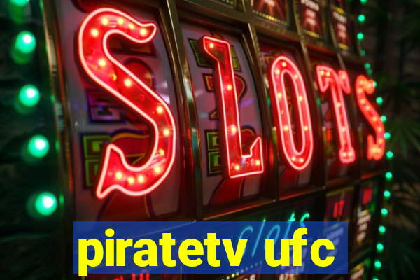 piratetv ufc